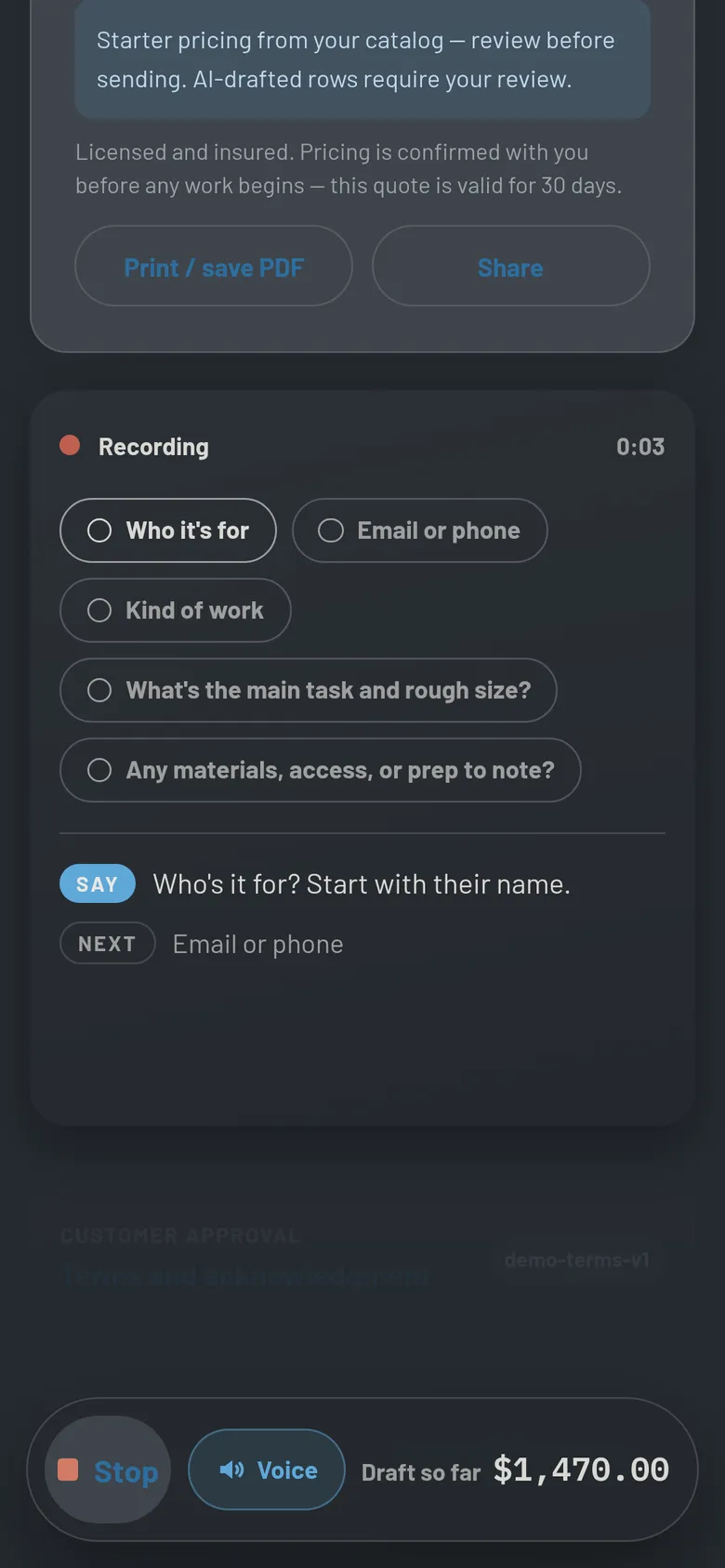 Recording in focus mode: coverage pills, a SAY prompt reading “Who's it for? Start with their name.”, and a Stop bar showing the draft total.