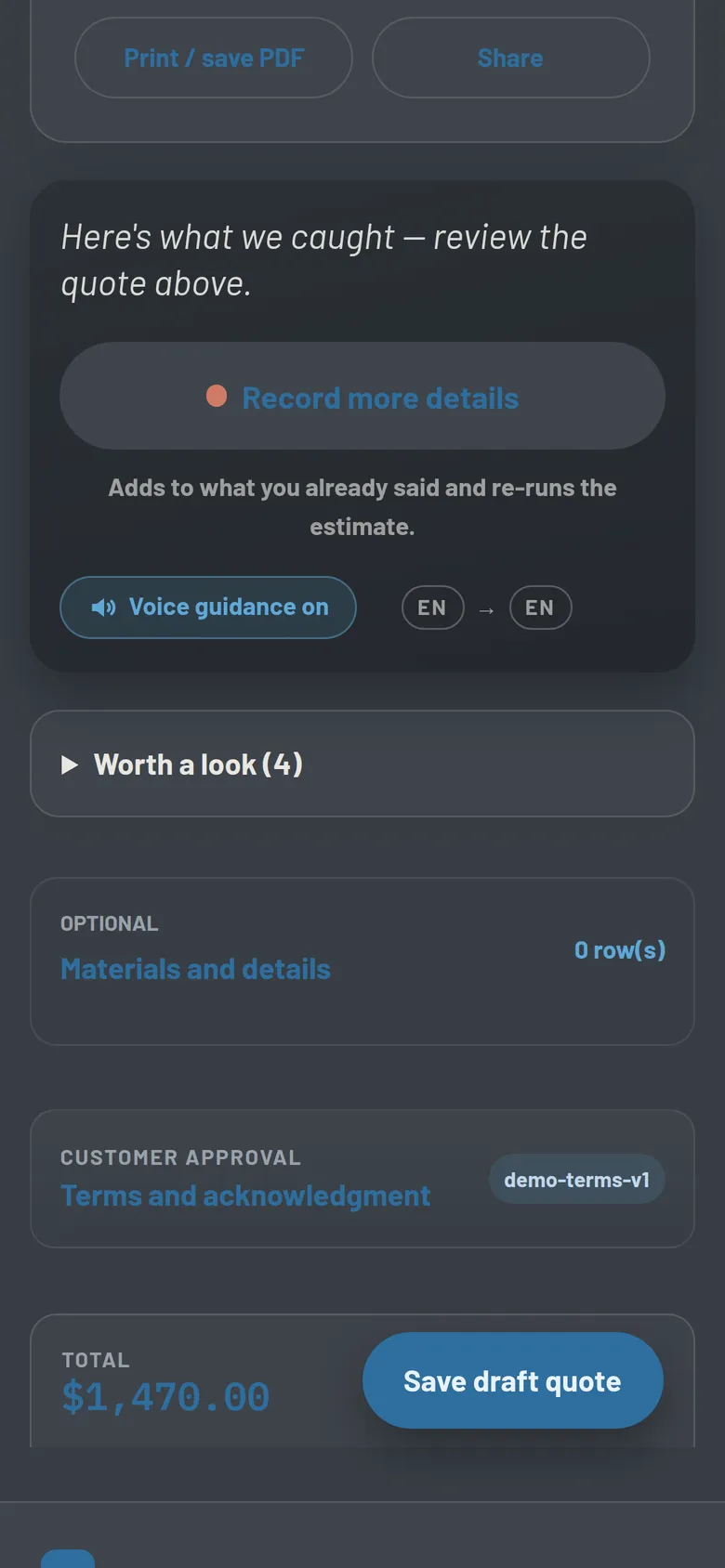 After stopping: “Here's what we caught — review the quote above.” with a Record more details button and the draft total.